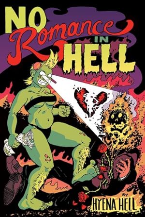 Seller image for No Romance in Hell for sale by GreatBookPricesUK
