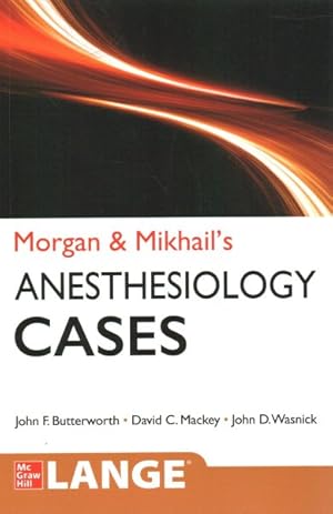 Immagine del venditore per Morgan and Mikhail's Clinical Anesthesiology Cases venduto da GreatBookPricesUK