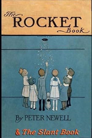Imagen del vendedor de Rocket Book & the Slant Book : Two Classic Books in Rhyme for Children a la venta por GreatBookPricesUK