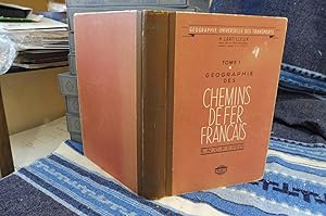 Géographie Universelle Des Transports Tome I Géographie Des CHEMINS DE FER Français S.N.C.F. Et R...