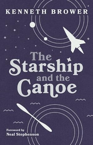Bild des Verkufers fr Starship and the Canoe zum Verkauf von GreatBookPricesUK
