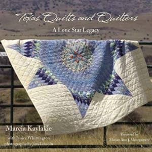 Imagen del vendedor de Texas Quilts and Quilters : A Lone Star Legacy a la venta por GreatBookPricesUK