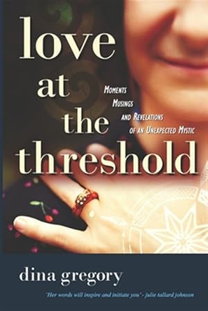 Imagen del vendedor de Love at the Threshold a la venta por GreatBookPricesUK