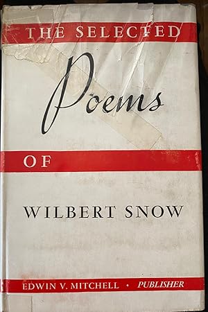 Image du vendeur pour The Selected Poems of Wilbert Snow mis en vente par Plugged Books