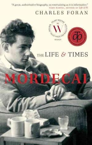 Immagine del venditore per Mordecai : The Life & Times venduto da GreatBookPricesUK