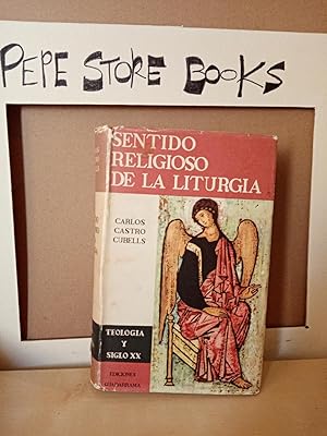Imagen del vendedor de Sentido religioso de la liturgia a la venta por Pepe Store Books