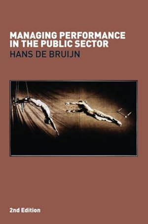 Immagine del venditore per Managing Performance in the Public Sector venduto da GreatBookPricesUK