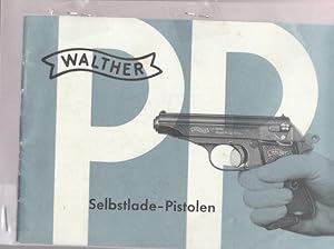 WALTHER. Selbslade - Pistolen.