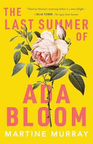 Seller image for Last Summer of Ada Bloom for sale by GreatBookPricesUK