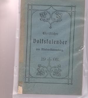 Christlicher Volkskalender aus Minden-Ravensberg auf das Jahr 1908. 49. Jahrgang 1908.