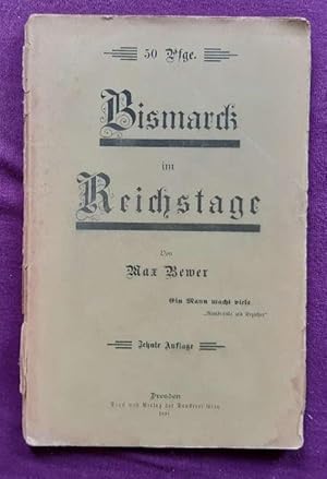 Imagen del vendedor de Bismarck im Reichstage a la venta por ANTIQUARIAT H. EPPLER