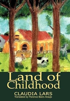 Bild des Verkufers fr Land of Childhood zum Verkauf von GreatBookPricesUK