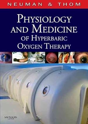 Immagine del venditore per Physiology and Medicine of Hyperbaric Oxygen Therapy venduto da GreatBookPricesUK