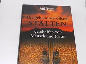 Seller image for Die geheimnisvollsten Sttten. Geschaffen von Mensch und Natur for sale by Der-Philo-soph
