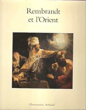 REMBRANDT et L'ORIENT