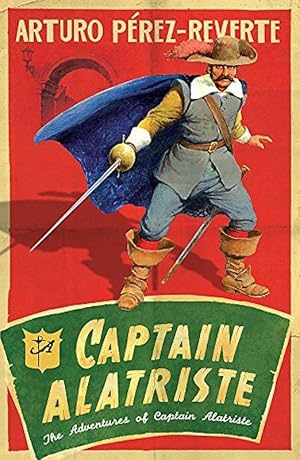 Seller image for Captain Alatriste for sale by M.Roberts - Books And ??????