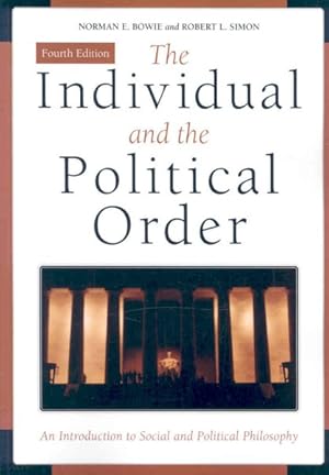 Seller image for Individual and the Political Order : An Introduction to Social and Political Philosophy for sale by GreatBookPricesUK