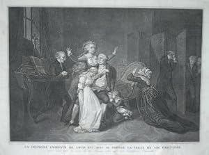 La derniere entrevue de Louis XVI avec sa famille la veille de son execution apres avoir passe la...