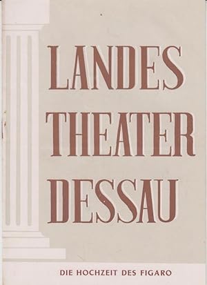 Image du vendeur pour Landestheater Dessau. Heft 16 der Spielzeit 1953 / 1954. - Mit Besetzungsliste zu: Die Hochzeit des Figaro ( Mozart ). - Inszenierung: Willy Bodenstein. - Bhnenbild und Kostme: Manfred Schrter. - Darsteller: Emmy Prell / Rita Wegner, Anita Allwardt, Peter Roth, Ina Fabaender, Magdalena Gntzel / Erna Bellmann, Anny Drr u. a. - Weiterer Inhalt u. a. : Karl Schnewolf ber Mozarts Zeit / Inhalt der Oper. mis en vente par Antiquariat Carl Wegner