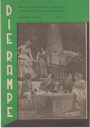 Bild des Verkufers fr Die Rampe. Heft 3 der Spielzeit 1957 / 1958. Mitteilungsbltter des Landestheaters Dessau. - Aus dem Inhalt: Zu unseren Neuinszenierungen: SLY oder Die Legende vom wiedererweckten Schlfer ( Oper von Ermanno Wolf-Ferrari ) / Wie es euch gefllt ( Shakespeare ) // Peter Khle: Harlekin gibt Auskunft / Spielplanvorschau 1. Januar bis 2. Februar 1958. zum Verkauf von Antiquariat Carl Wegner