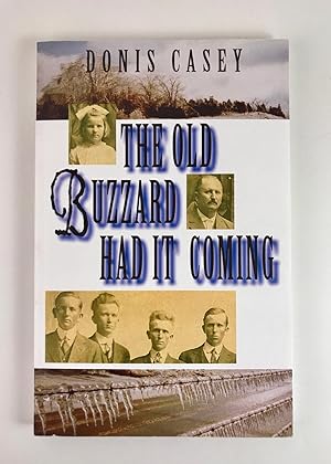 Image du vendeur pour The Old Buzzard Had it Coming (Uncorrected Proof) mis en vente par Dan Pope Books