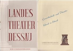 Image du vendeur pour Landestheater Dessau. Heft 22 der Spielzeit 1952 / 1953. - Mit Besetzungsliste zu: Der Zigeunerbaron ( Operette von Johann Strau ). - Inszenierung: Alfred Tichy. - Bhnenbild und Kostme: Gnter Kretzschmar. - Darsteller: Friedr. Wilh. - Siewert, Eberhard Kratz, Ina Fabaender / Anny Drr, Kathi Mentzel, Ludwig Gugisch u. a. - Weiterer Inhalt u. a. : Otto Schneidereit zur neuen Fassung des Stckes / Zur Geschichte der Zigeuner / mis en vente par Antiquariat Carl Wegner