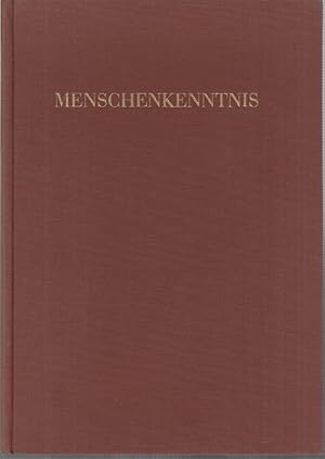 Menschenkenntnis. Carl Huters Psycho-Physiognomik. Das Buch von 1941 in Not und Gefahr vor der Ge...