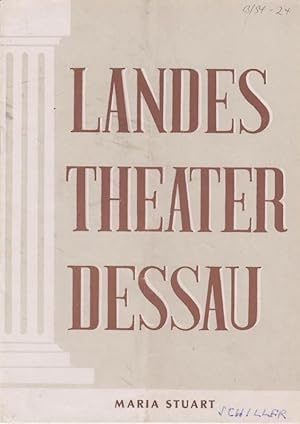 Bild des Verkufers fr Landestheater Dessau. Heft 24 der Spielzeit 1953 / 1954. - Mit Besetzungsliste zu: Maria Stuart ( Schiller ). - Inszenierung: Erich Werder. - Bhnenbild und Kostme: Manfred Schrter. - Darsteller: Christine Lindemer, Ingrid Fandrei, Hans-Theo Timmermann, Alfred Bohl, Herbert Albes, Hannes Hoddenkamp, Helmut Straburger, Bram Meynadier u. a. - Weiterer Inhalt u. a. : Hans Mayer ber Schiller in unserer Zeit / Elisabeth von England - Maria Stuart / Aus Briefen Schillers an Goethe ber die Arbeit an dem Schauspiel. zum Verkauf von Antiquariat Carl Wegner