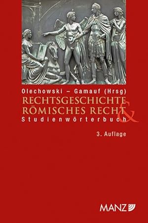 Rechtsgeschichte & Römisches Recht Studienwörterbuch