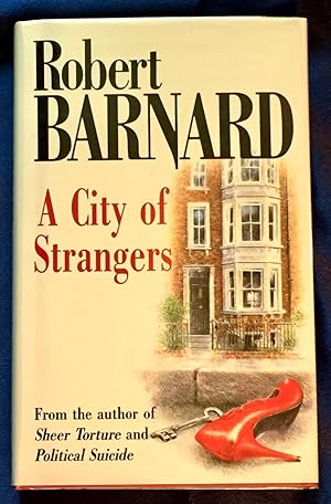 Seller image for A CITY OF STRANGERS for sale by Borg Antiquarian