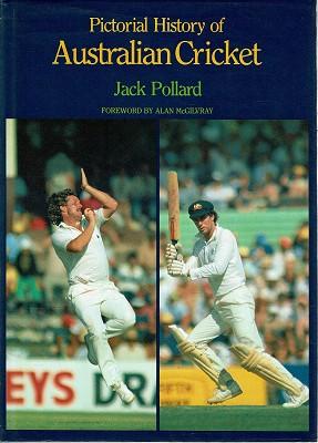 Pictorial History Of Australian Cricket