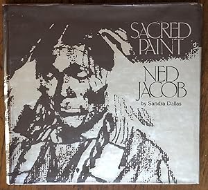 SACRED PAINT - NED JACOB