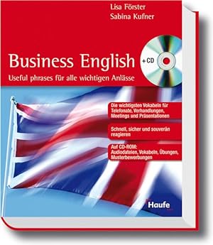 Business English: Useful phrases für alle wichtigen Anlässe (Haufe Ratgeber Plus)