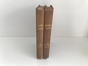 American Notes for General Circulation by Charles Dickens in two volumes, second edition.