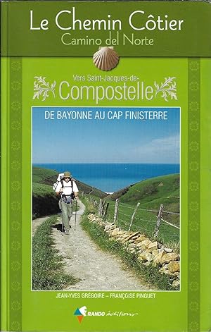 Chemin Cotier Vers Compostelle - Camino Del Norte