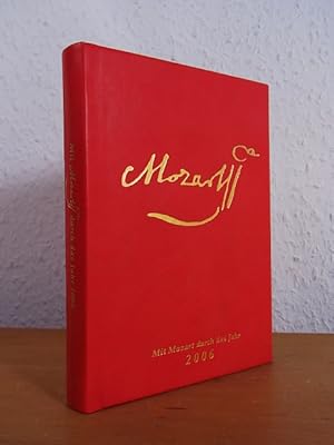 Seller image for Mit Mozart durch das Jahr 2006 for sale by Antiquariat Weber