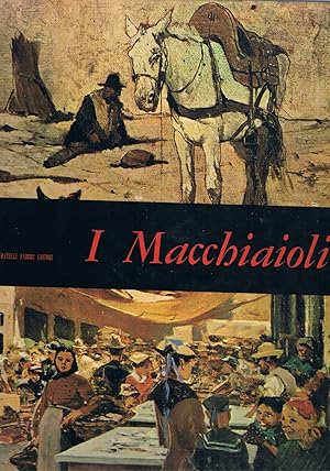 Seller image for I Macchiaioli for sale by manufactura