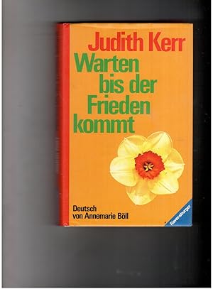 Seller image for Warten bis der Frieden kommt - Deutsch von Annemarie Bll for sale by manufactura