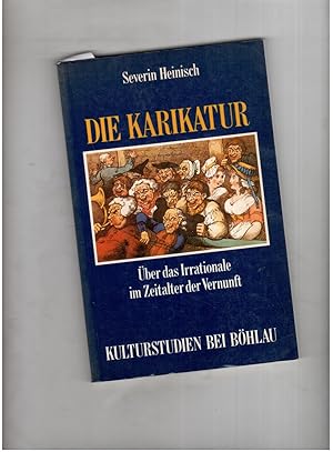 Bild des Verkufers fr Die Karikatur ber das Irrationale im Zeitalter der Vernunft zum Verkauf von manufactura