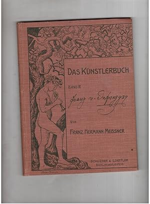 Bild des Verkufers fr Das Knstlerbuch Band 6 - Franz von Defregger zum Verkauf von manufactura
