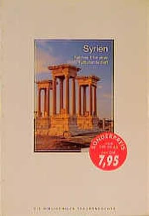 Seller image for Syrien. Reiches Erbe einer Kulturlandschaft. for sale by Antiquariat Armebooks