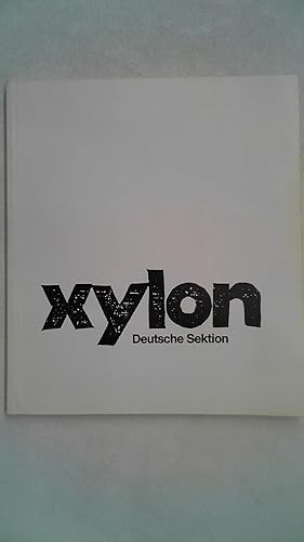 Seller image for XYLON. Deutsche Sektion seit 1953. Internationale Vereinigung der Holzschneider. for sale by Antiquariat Maiwald