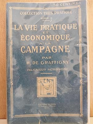 LA VIE PRATIQUE ET ECONOMIQUE A LA CAMPAGNE