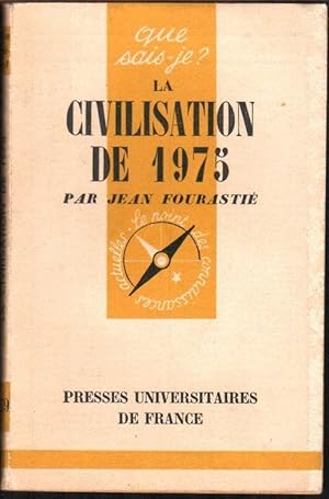 Seller image for la civilisation de 1975 for sale by secretdulivre