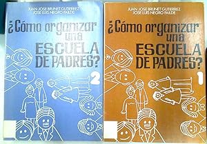 Imagen del vendedor de Cmo organizar una escuela de padres? 2 tomos (Obra Completa) a la venta por Almacen de los Libros Olvidados