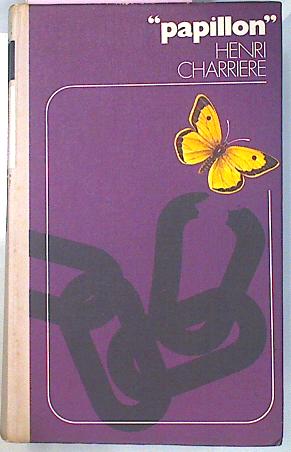 Seller image for Papillon for sale by Almacen de los Libros Olvidados