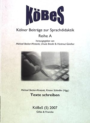 Seller image for Texte schreiben. Klner Beitrge zur Sprachdidaktik / Reihe A ; 5 for sale by books4less (Versandantiquariat Petra Gros GmbH & Co. KG)