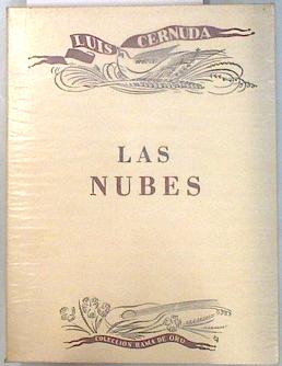 Imagen del vendedor de Las nubes (1937 - 1938). Reproduccin facsmil de la edicin de Buenos Aires, 1943. a la venta por Almacen de los Libros Olvidados