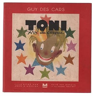 Image du vendeur pour Toni roi du cirque (1944) mis en vente par librairie philippe arnaiz