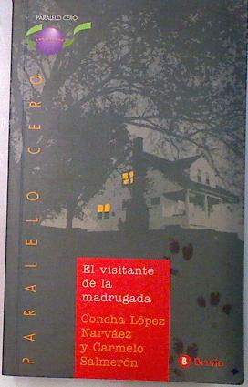 Seller image for El visitante de la madrugada for sale by Almacen de los Libros Olvidados